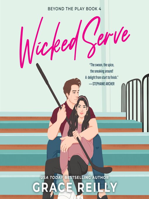 Title details for Wicked Serve by Grace Reilly - Available